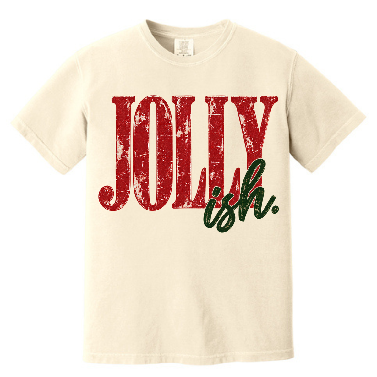 Jolly-ish Comfort Colors T-Shirt