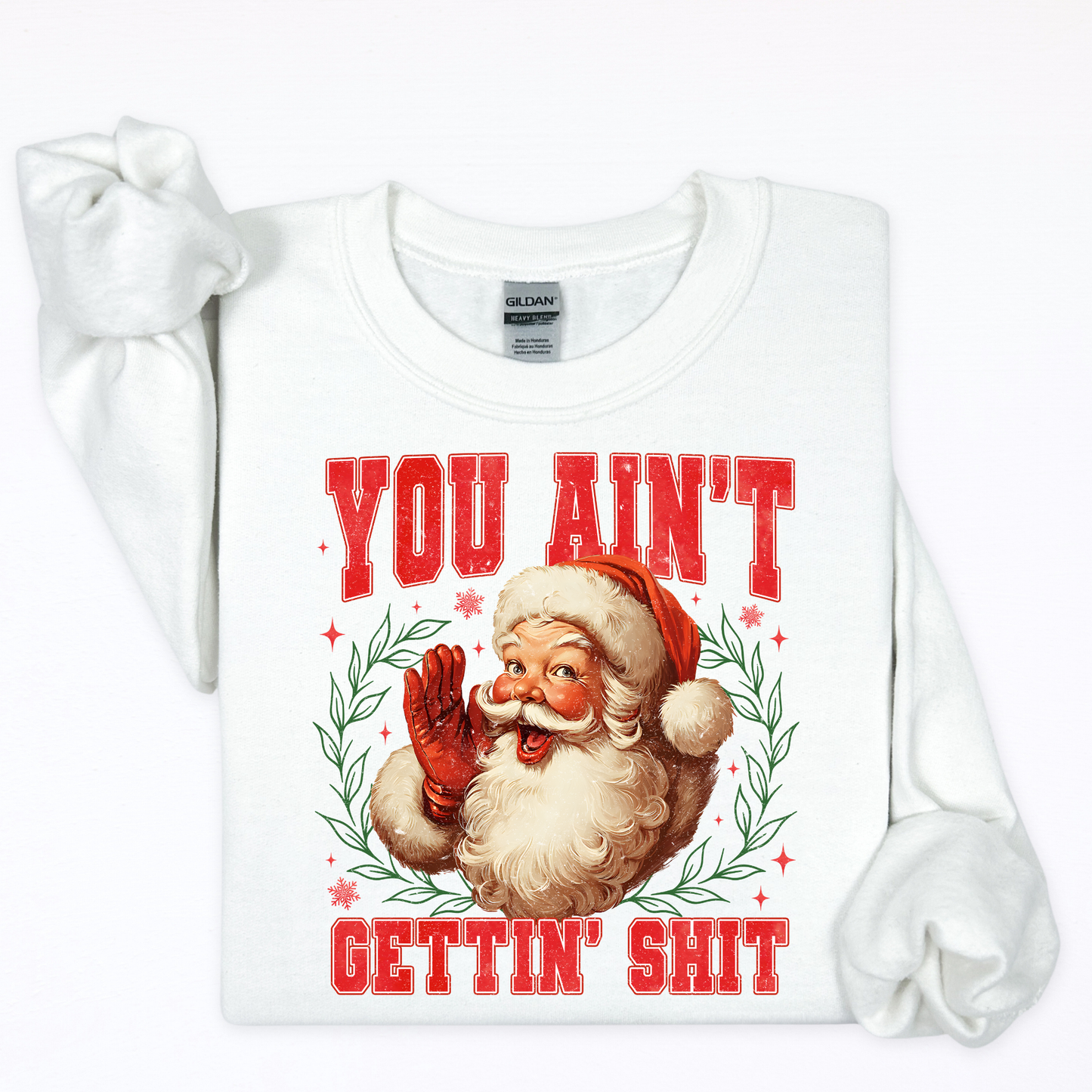 You Ain't Gettin' Shit