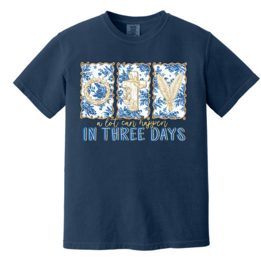 Comfort Colors- 3 Days T-Shirt
