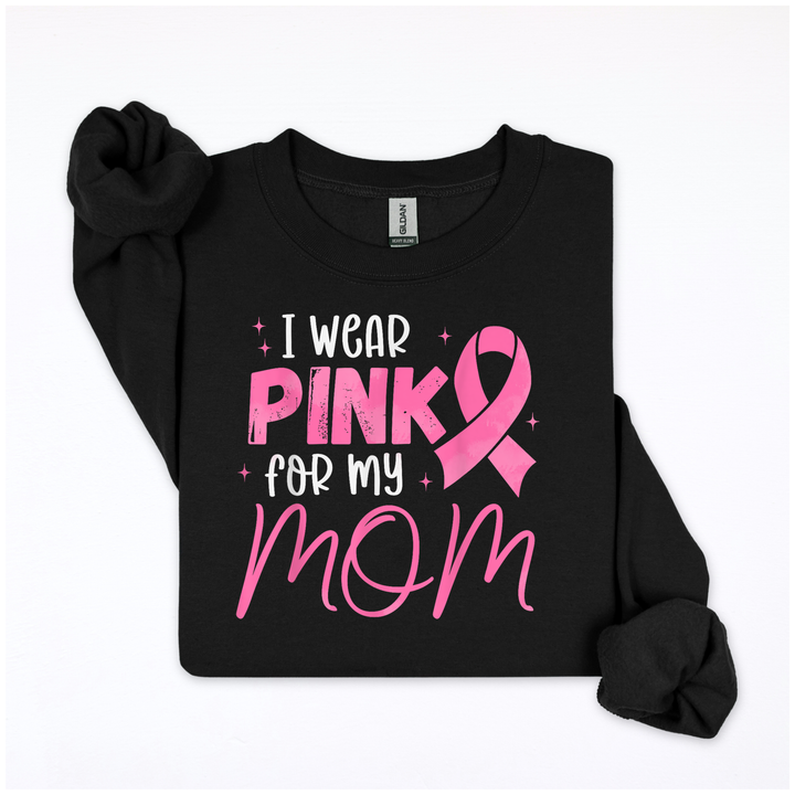I wear pink for my mom